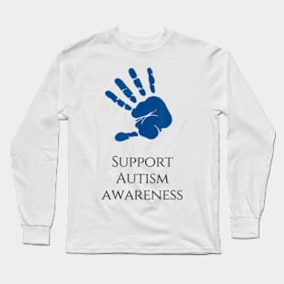 Support Autism Awareness For All Autistic People We Love Long Sleeve T-Shirt